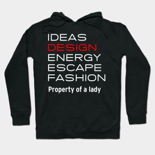 Property Of A Lady Hoodie